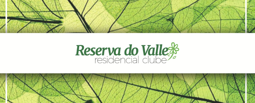 Banner Reserva do Valle apresentado pelo Corretor Paulo Ribeiro da Redeplan Imóveis.